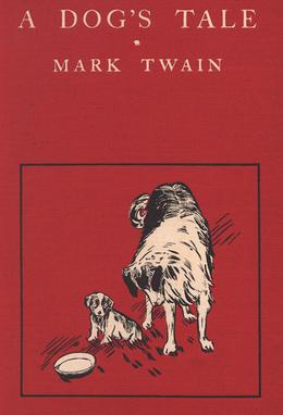 A Dog's Tale by Mark Twain: A Book Review Cover